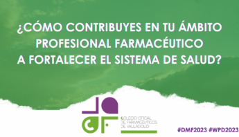 ¡Feliz Día Mundial del Farmacéutico! Nuestra aportación al sistema de salud pública